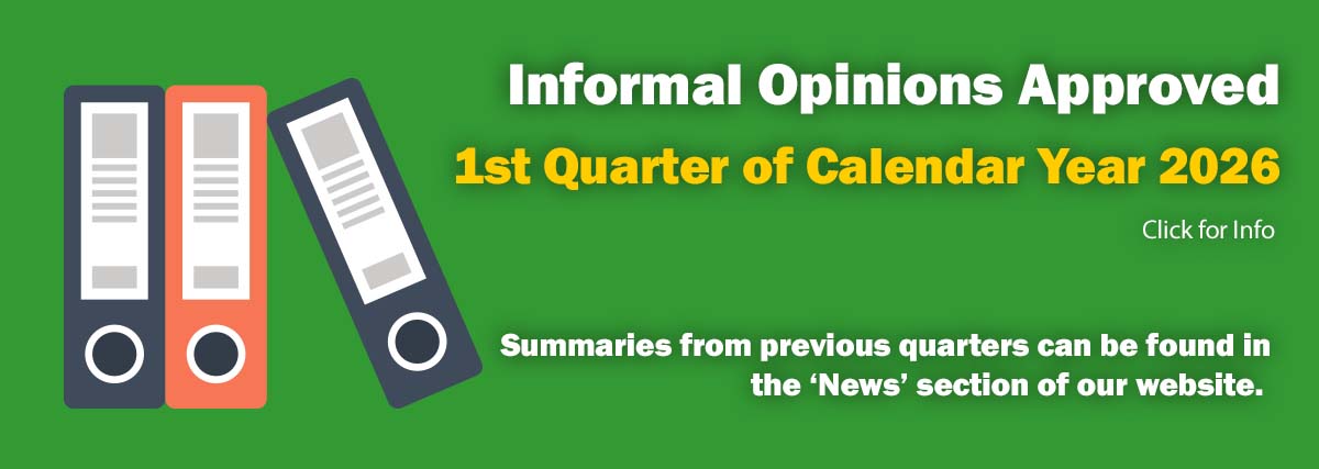 Informal Opinions Approved for the 1st Quarter of Fiscal Year 2026